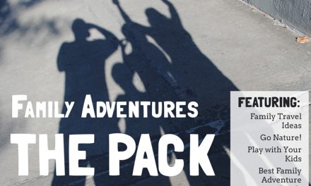 Get The Pack’s free Family Adventures Magazine